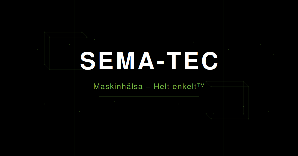SEMA-TEC AB — Maskinhälsa, Helt enkelt · Twitter