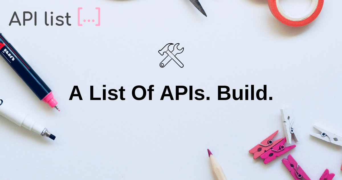 A collective list of APIs. Build. · Twitter