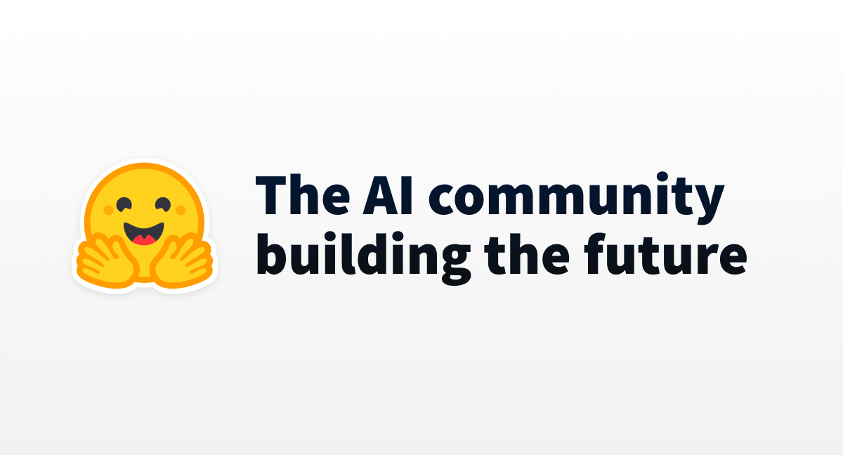 Hugging Face – The AI community building the future. · Twitter