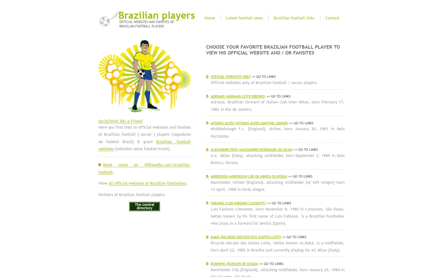 Official websites & links to fansites of Brazilian football ( soccer ) players | Footballers Brazil | Sites oficial é fã sites dos maiores jogadores de Futebol brasileiros 首页截图