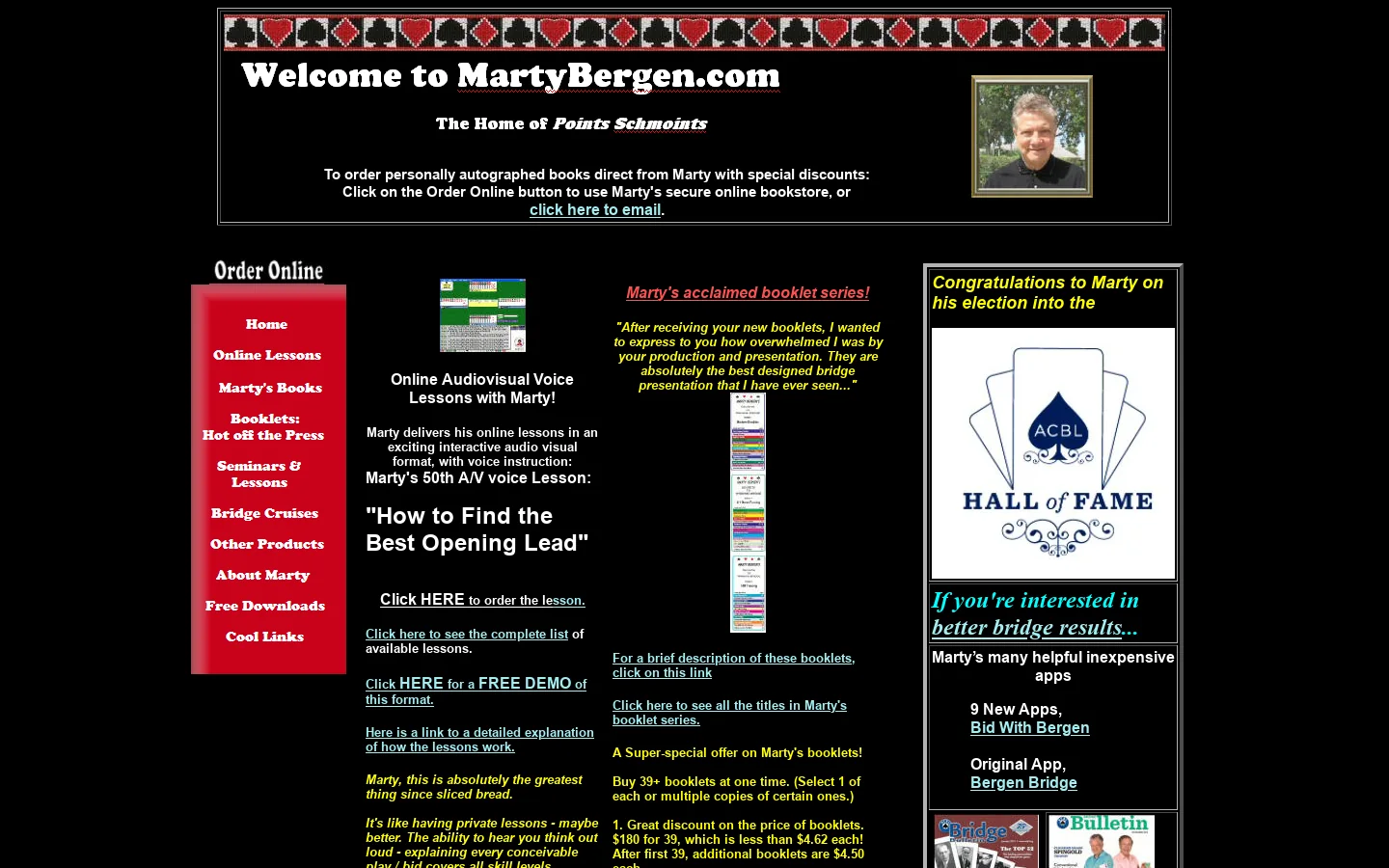 Website of Marty Bergen, leading bridge author, home of Points Schmoints, online lessons, booklets, books, cruises & more! 首页截图