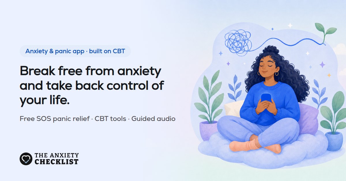 Anxiety Checklist: calm panic now, change the pattern over time · Twitter