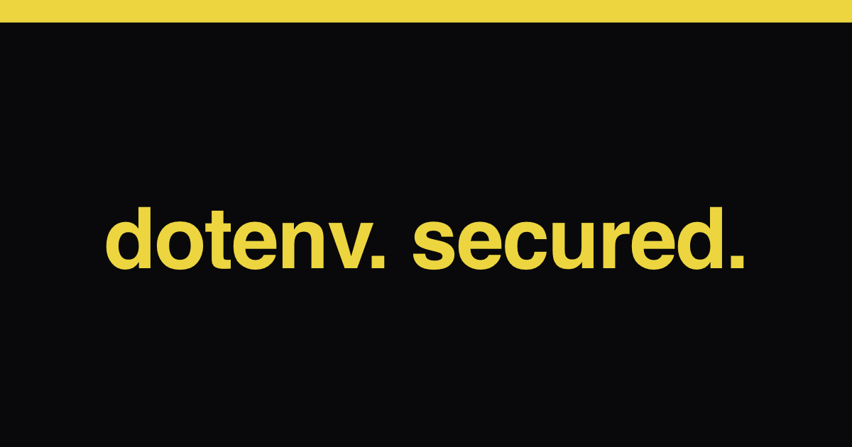 Dotenvx · A secure dotenv–from the creator of dotenv · Twitter