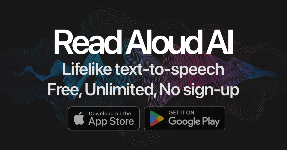 Read Aloud AI - Free Text to Speech App with AI Voices