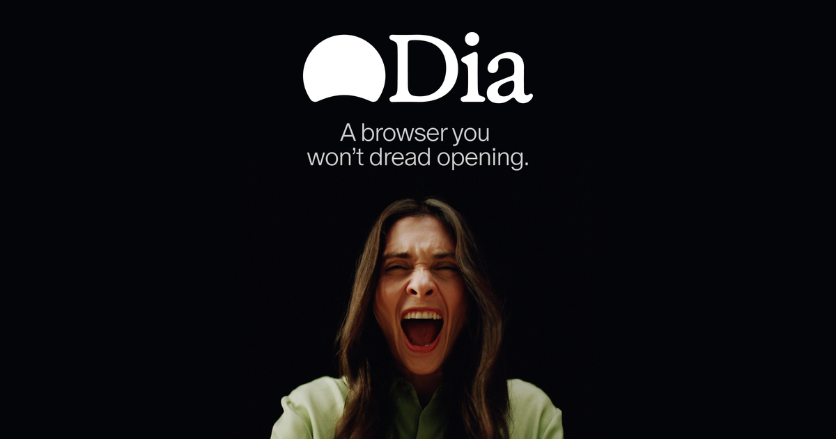 Dia | A browser you won't dread opening · Twitter