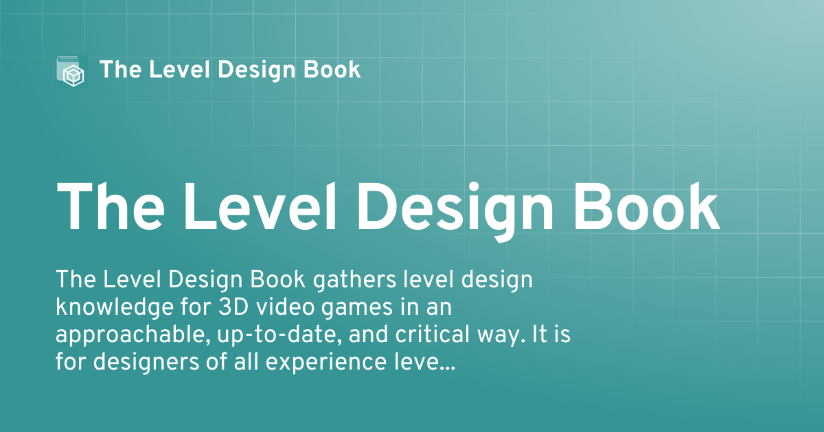 The Level Design Book · Twitter