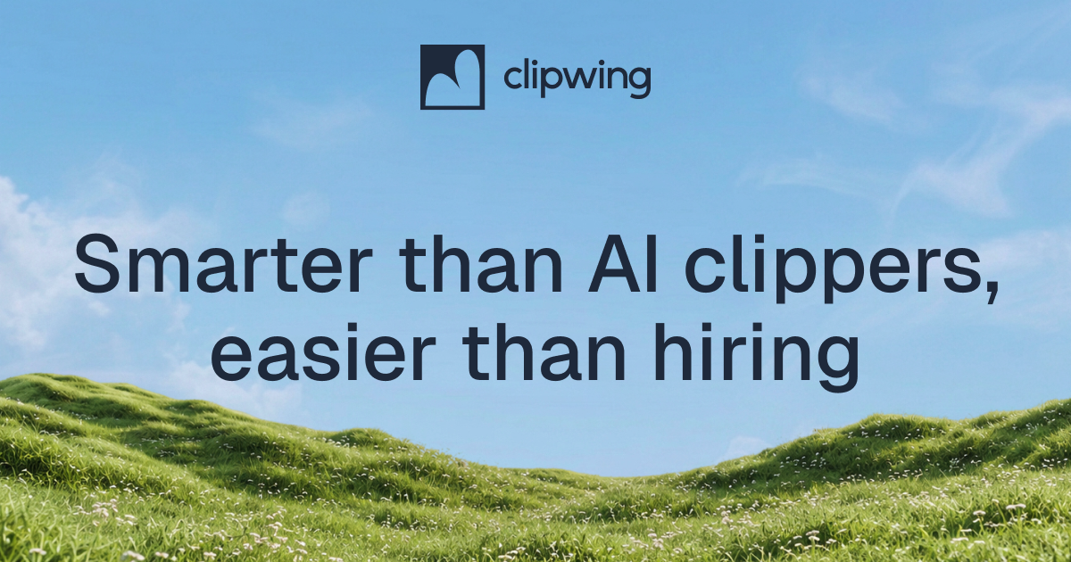 Clipwing — Smarter than an AI clipper, easier than hiring · Twitter