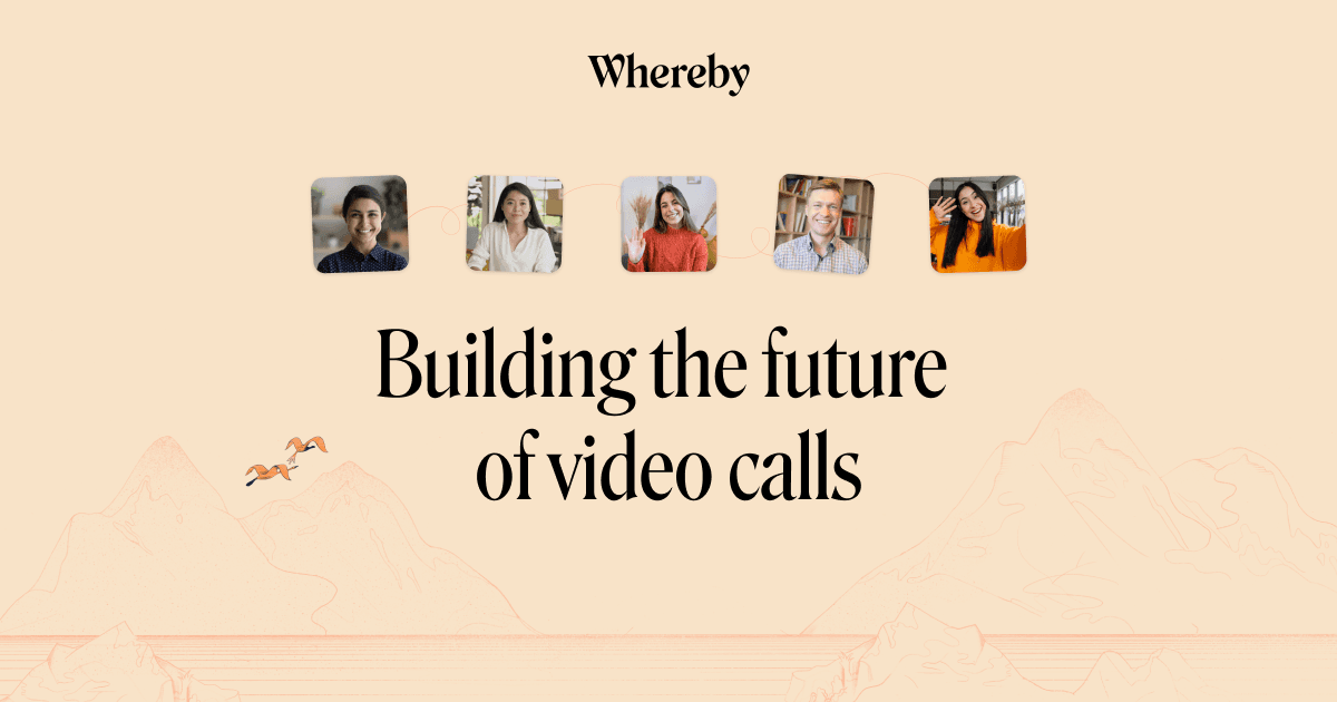 Secure, customizable & reliable WebRTC Video Calls| Whereby · Twitter