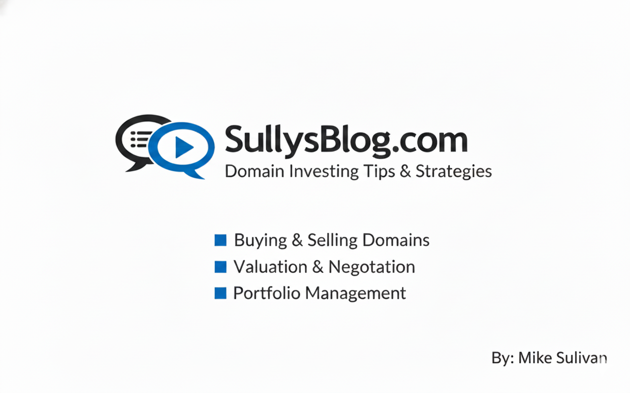 SullysBlog.com - Domain Investing Tips