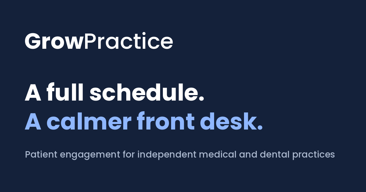 GrowPractice | Patient engagement for independent practices · Twitter