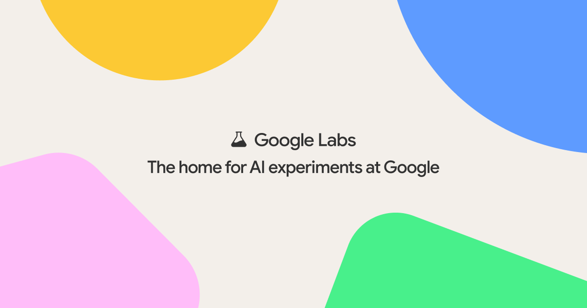 Google Labs: Google's home for AI experiments · Twitter
