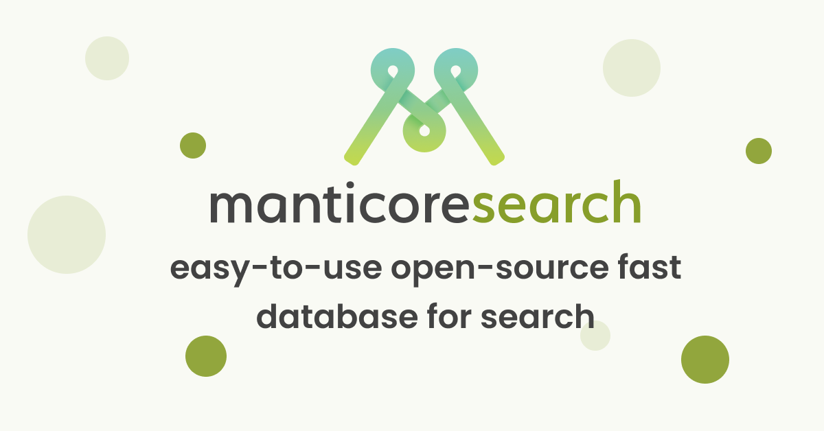 Manticore Search – easy-to-use fast search database · Twitter