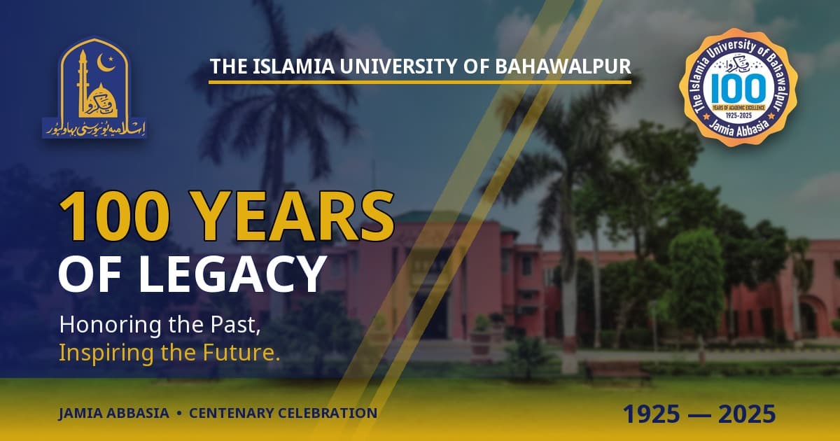 The Islamia University of Bahawalpur - 100 Years Celebration