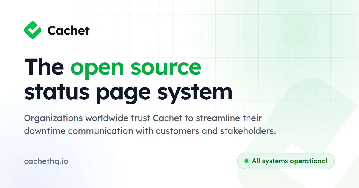 Cachet, the open source status page system · Twitter