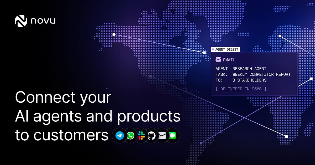 Novu - Connect your AI agents and products to customers · Twitter