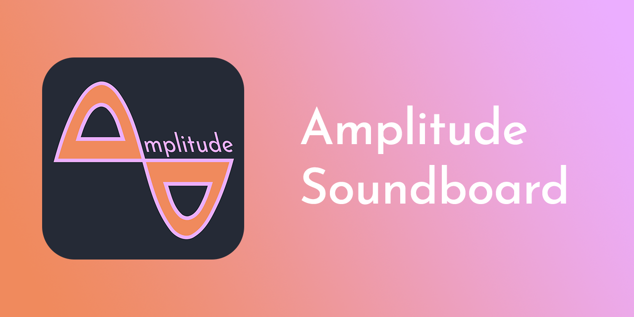 Amplitude Soundboard · Twitter