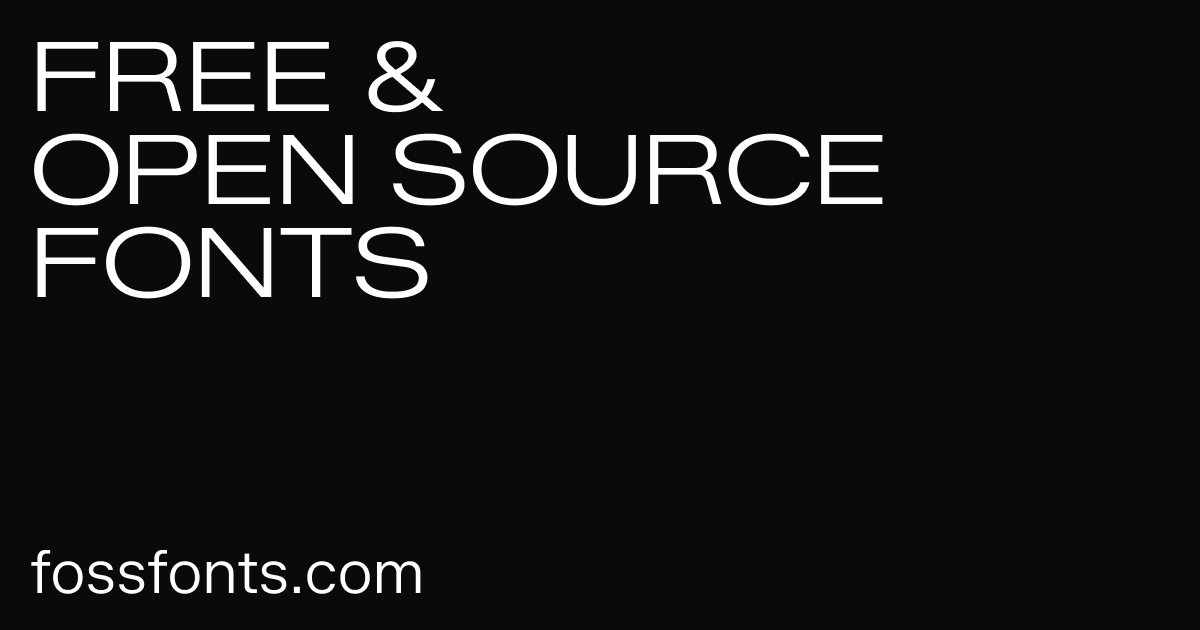 FOSSFonts | Free and open source fonts for your projects. · Twitter