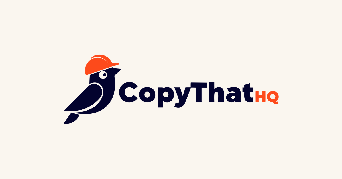 CopyThatHQ — hardhat bird mascot beside the CopyThatHQ wordmark.