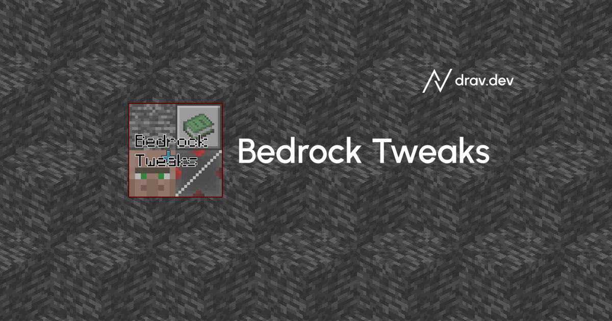 Bedrock Tweaks · Twitter