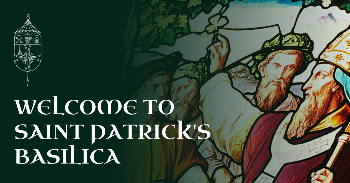 Welcome to Saint Patrick's Basilica · Twitter