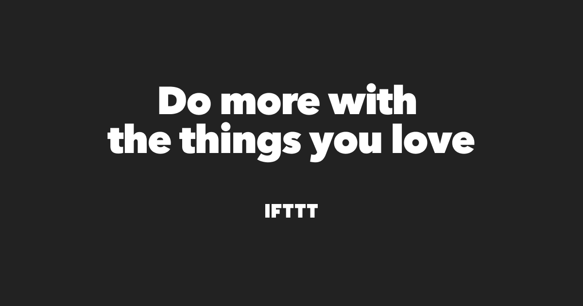 IFTTT - Automate business & home · Twitter