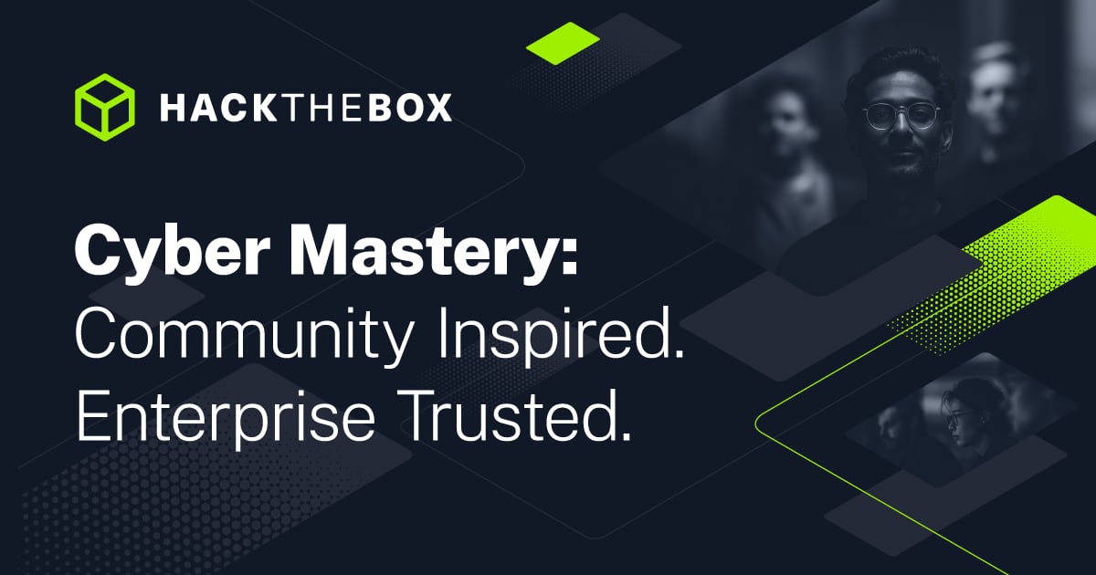 Cyber Mastery: Community Inspired. Enterprise Trusted. | Hack The Box · Twitter