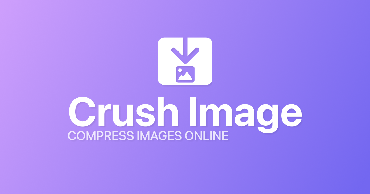 Crush Image - Free Online Image Compressor