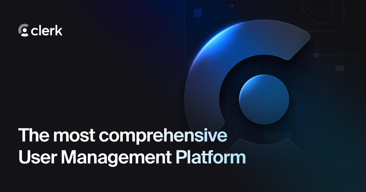 Clerk | Authentication and User Management · Twitter