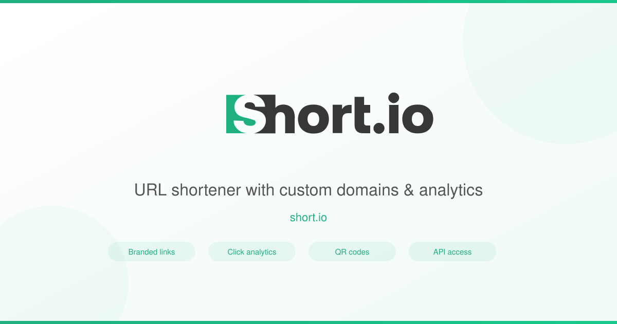 Short.io — URL shortener with custom domains & analytics