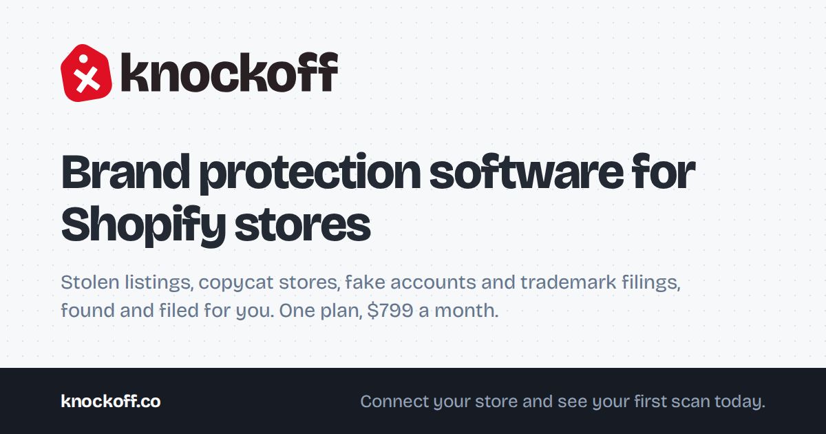 Knockoff. Brand protection for Shopify stores.