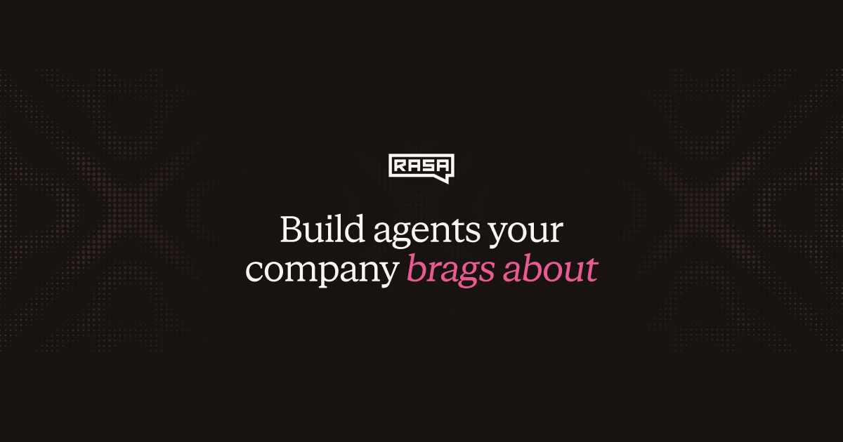 Rasa: AI Agent Platform for Product Teams | Build Faster · Twitter
