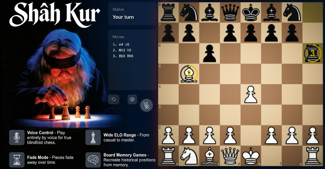 Shâh Kur blindfold chess app showing a blindfolded chess master, game interface, and chess board