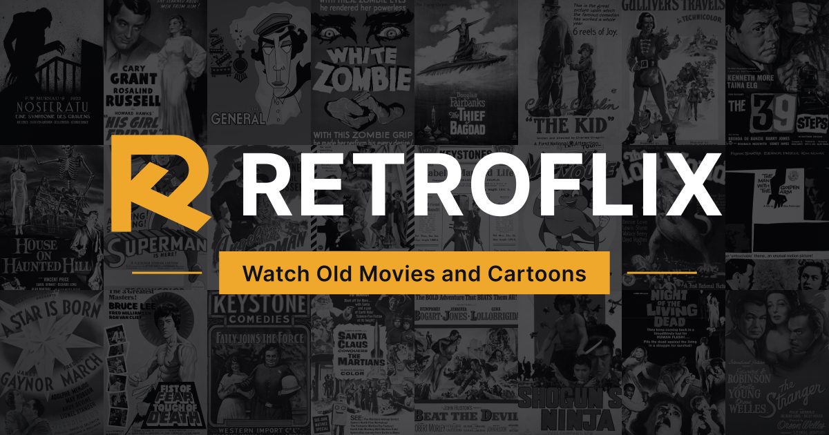 RetroFlix - Watch Old Movies and Cartoons · Twitter