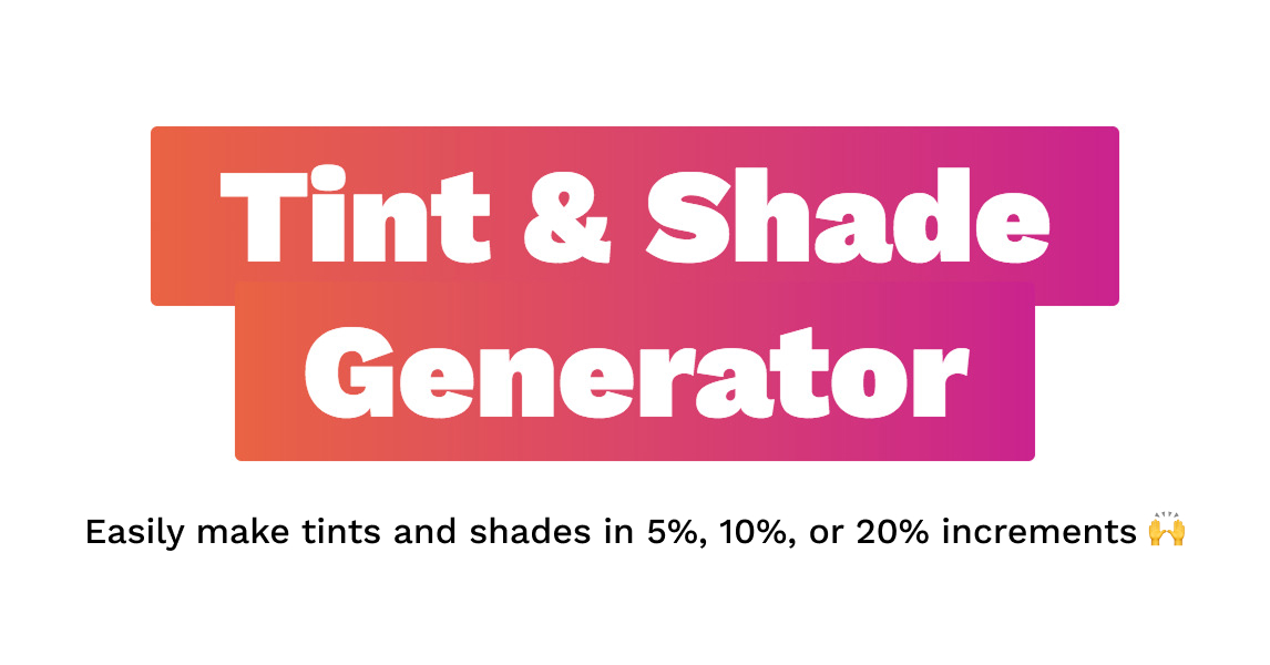 Tint & Shade Generator · Twitter