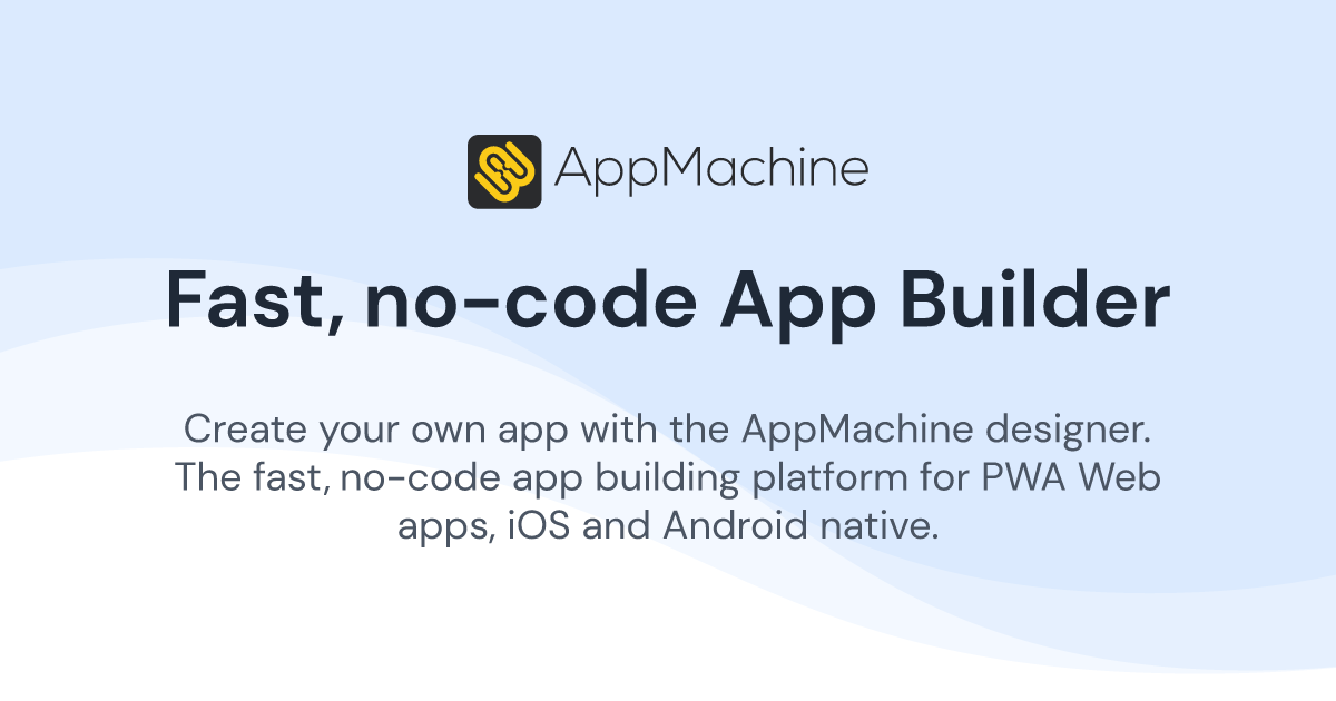 AppMachine | Fast, no-code App Builder · Twitter