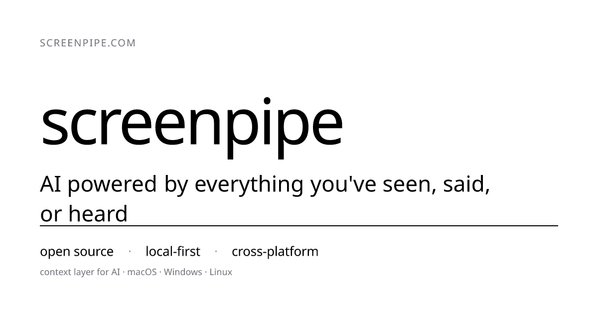 screenpipe: workflow memory for AI agents