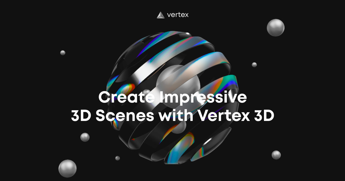 Vertex 3D. Create Impressive 3D Scenes online · Twitter