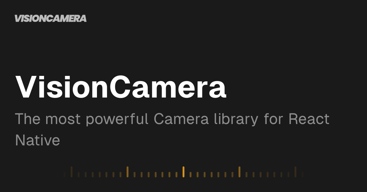 VisionCamera - The most powerful React Native Camera library | VisionCamera · Twitter