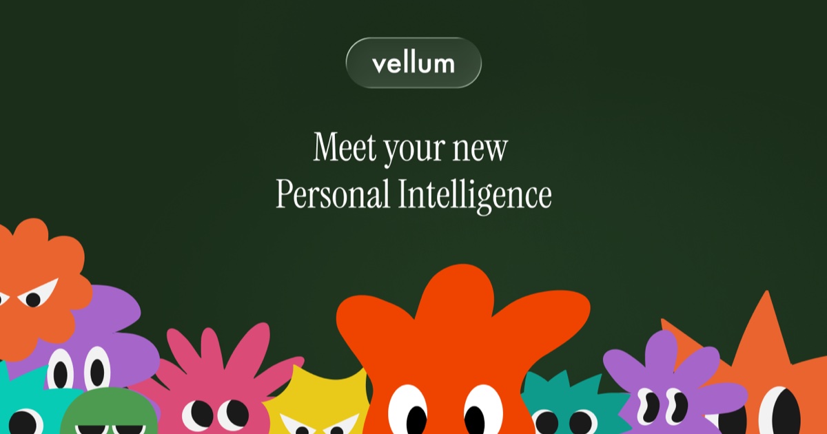 Vellum: Your Personal Intelligence · Twitter