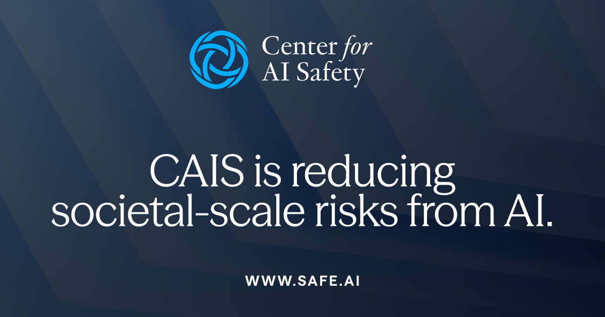 Center for AI Safety (CAIS) · Twitter