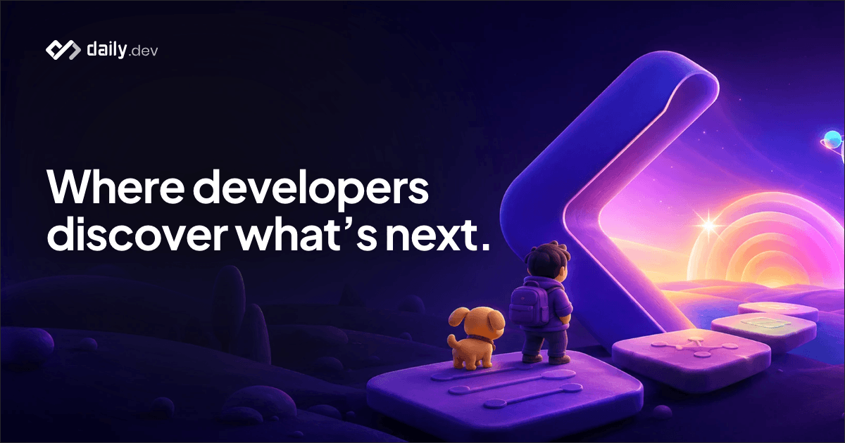 daily.dev - Where developers discover what's next · Twitter