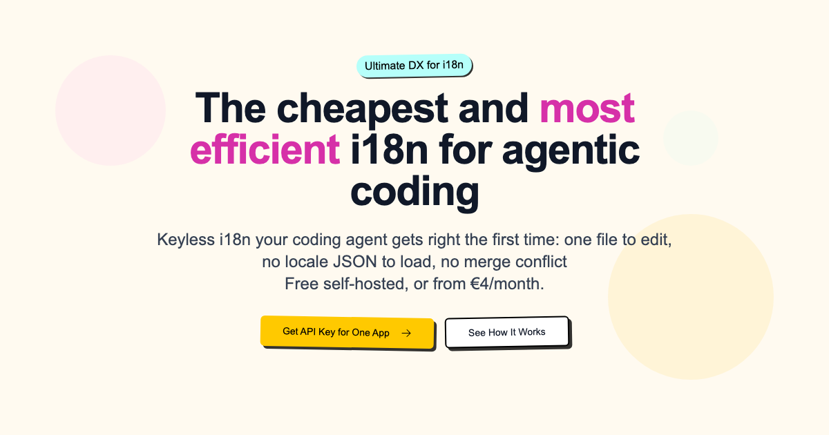 The cheapest and most efficient i18n for agentic coding | i18n-keyless · Twitter