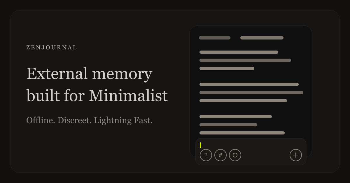 ZenJournal | Private Journaling App for Fast, Minimal Logging · Twitter