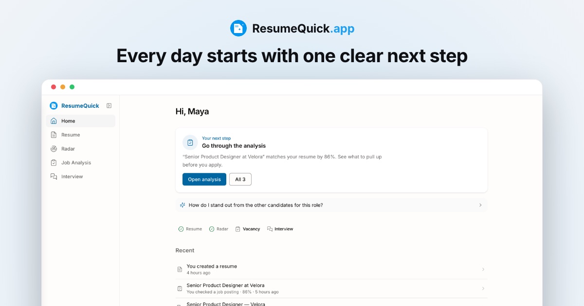ResumeQuick home screen: every day starts with one clear next step