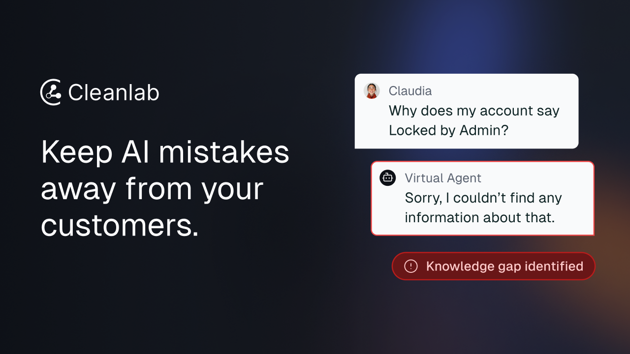 Cleanlab | Experience GenAI that doesn’t hallucinate · Twitter
