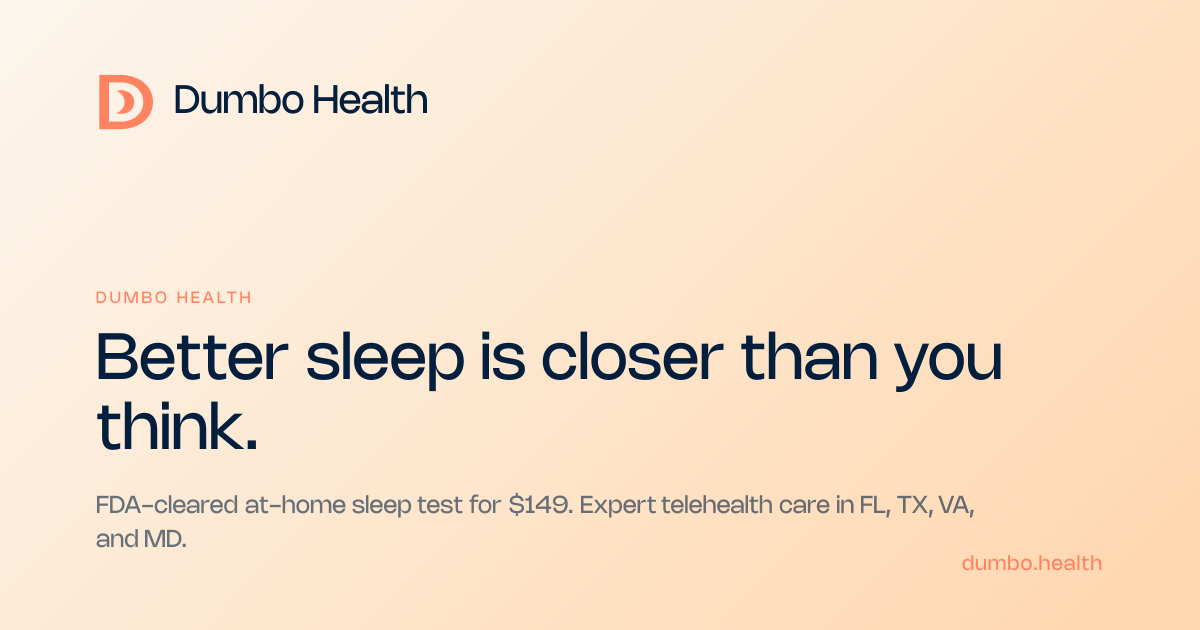 Dumbo Health. Better sleep is closer than you think.