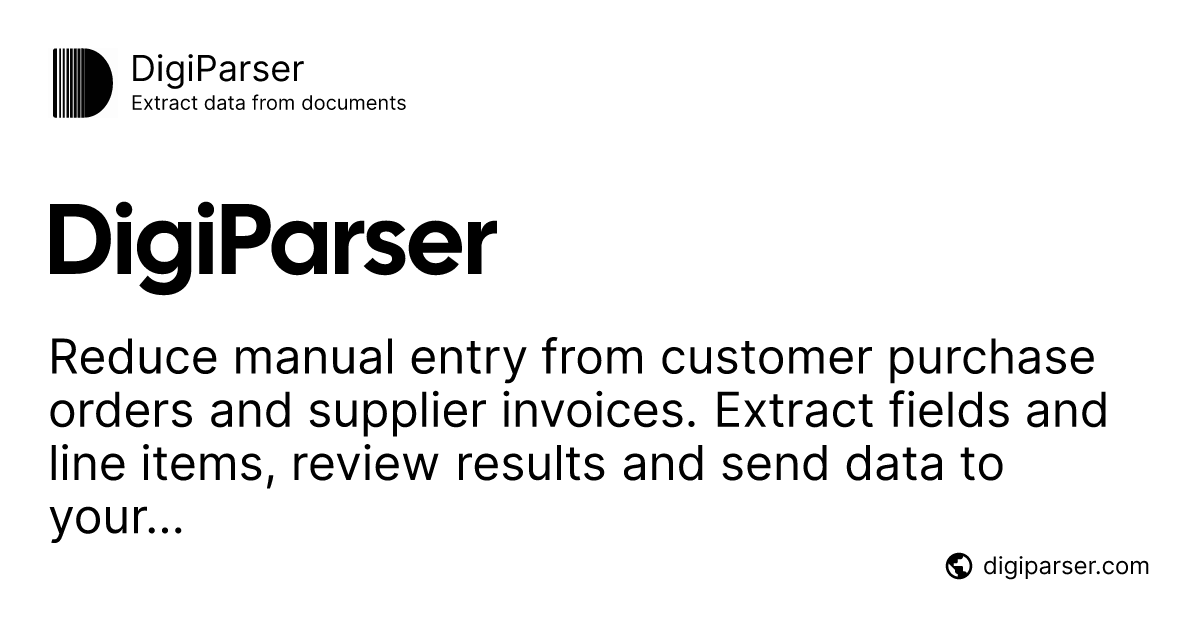 Customer PO & Supplier Invoice Extraction | DigiParser