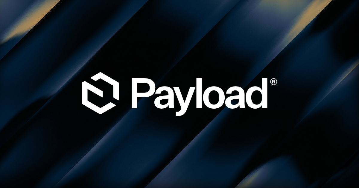 Payload: The Next.js Headless CMS and App Framework · Twitter