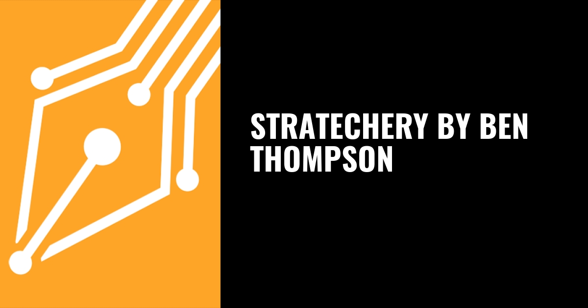 Stratechery by Ben Thompson · Twitter