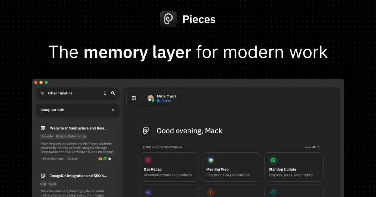 Pieces — The memory layer for modern work
